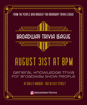 Broadway Trivia League Returns With New Events 