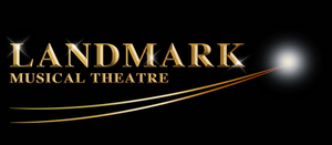 Landmark Musical Theatre Announces 2021-2022 Season Image