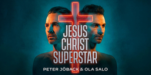 JESUS CHRIST SUPERSTAR Arena Tour Comes To Sweden In 2022 