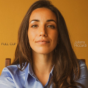 Juliana Riccardi Announces Sophomore EP & Releases Title Track 'Full Cup' 