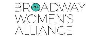 Broadway Women's Alliance Announces New Docu-Series HERE'S TO THE LADIES WHO Image