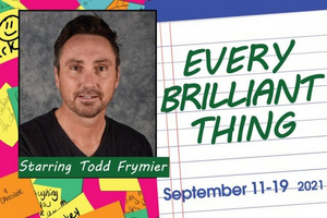 EVERY BRILLIANT THING Comes To Fort Wayne Civic Theatre Next Month Image