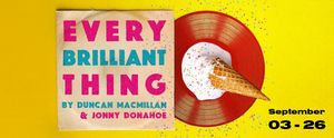 EVERY BRILLIANT THING to Open Single Carrot Theatre's 14th Season Image