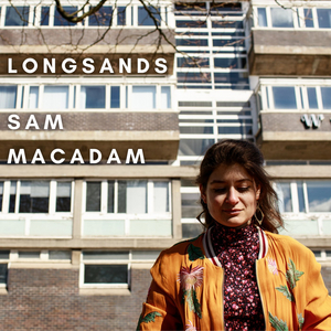 Sam MacAdam Releases New Single 'Longsands' 