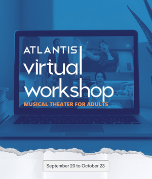 Keep Your Passion for Performing Alive with the Atlantis Musical Theater Workshop Image