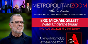 Review: Eric Michael Gillett Rises To The Occasion With WATER UNDER THE BRIDGE On MetropolitanZoom Image