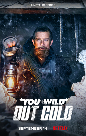 VIDEO: Netflix Releases YOU VS. WILD: OUT COLD Interactive Movie Trailer 