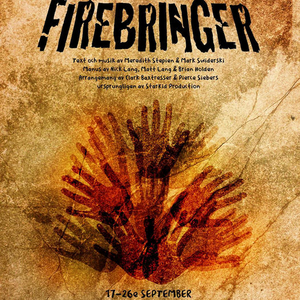 FIREBRINGER at Alias Teatern, Stockholm Sweden  Image