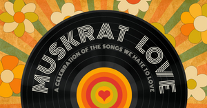 Cotuit Center for the Arts Presents Muskrat Love: A Celebration of the Songs We Hate to Love  Image