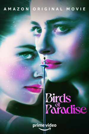 VIDEO: Amazon Releases Trailer for BIRDS OF PARADISE Image