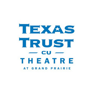 Texas Trust CU Theatre at Grand Prairie to Reopen Image
