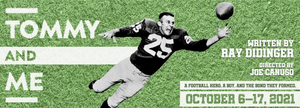 DTC Announces 2021/22 Season Opener TOMMY AND ME by Ray Didinger Image