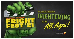Fathom Events Announces Fright Fest 2021 Movie Theater Lineup 
