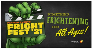 Fathom Events Announces Fright Fest 2021 Movie Theater Lineup Image
