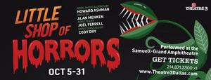 LITTLE SHOP OF HORRORS Comes To Theatre Three 
