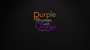 Patrick Kasper Adapts Musical PURPLE RHYMES WITH ORANGE Into Original One-Act Image