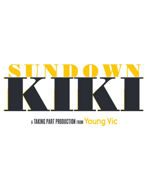 Young Vic Announces Complete Cast and Creatives For SUNDOWN KIKI Image
