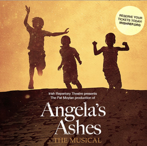 Angela's Ashes: The Musical - Now Streaming 
