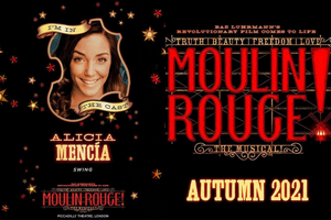 Alicia Mencía formará parte del elenco de MOULIN ROUGE en el West End Image