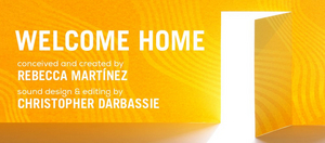 WP Theater to Relaunch In-Theater Programming with WELCOME HOME, Immersive Audio Tour Image
