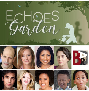 American Bard Theater Company to Present Return Engagement of the World Premiere of ECHOES IN THE GARDEN  Image