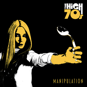The High 70s Release New Single 'Manipulation' From 'Glitter Box' Album Image