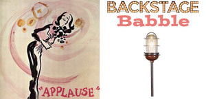 Original Cast of APPLAUSE Will Reunite on Backstage Babble Image