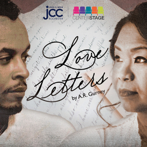 Review: LOVE LETTERS at JCC Centerstage Theatre (via Rochester Fringe Festival) 