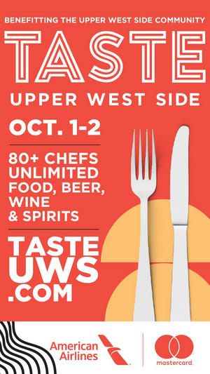 TASTE OF THE UPPER WEST SIDE Returns for Its 13th Year 