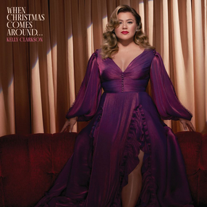 Kelly Clarkson Announces 'When Christmas Comes Around...' Holiday Album Image