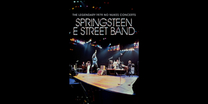 Bruce Springsteen to Release THE LEGEDARY 1979 NO NUKES CONCERTS Film Image