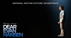 DEAR EVAN HANSEN Original Motion Picture Soundtrack Available Now Image
