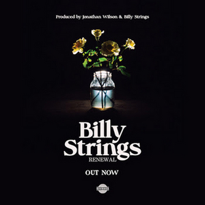 Billy Strings Releases New Album 'Renewal' Today Image