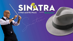 The Philly POPS Streams Its First-Ever Subscription Series Performance—Sinatra: A Man and His Music 