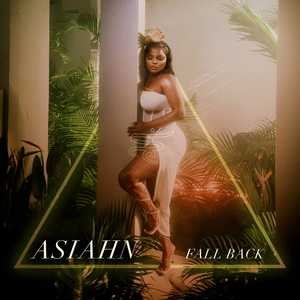 VIDEO: Asiahn Releases New Visual For 'Fall Back' 