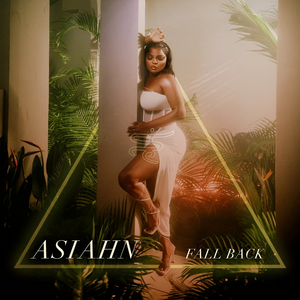 VIDEO: Asiahn Releases New Visual For 'Fall Back'  Image