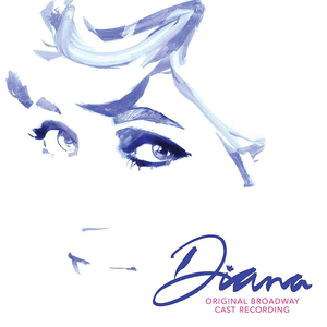 BWW Album Review: DIANA's Cast Recording Isn't Quite a Crown Jewel Image