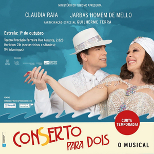 Review: Two Actors and Many Characters Guarantee the Fun In CONSERTO PARA DOIS, O MUSICAL, Custom-Written For the Couple Claudia Raia and Jarbas Homem De Mello 