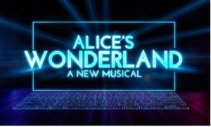 Celeste Castillo, Daniel Quadrino & More to Star in Staged Readings of ALICE'S WONDERLAND: A NEW MUSICAL 