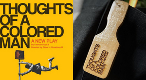 THOUGHTS OF A COLORED MAN Teams Up With merch. - The First Black-Owned Broadway Merchandise Company Image