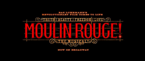 MOULIN ROUGE! THE MUSICAL Partners With Groundswell To Produce Murals Exemplifying Truth, Beauty, Freedom & Love Image
