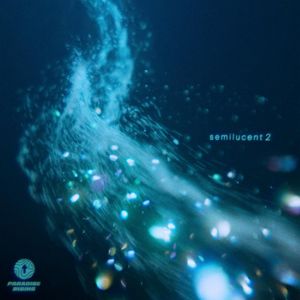 Paradise Rising Label Shares 'semilucent 2' EP featuring Rising Filipino Artists Image