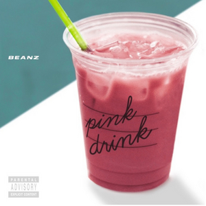 Beanz Share 'Pink Drink' Single from Upcoming 'Tables Turn' Album 
