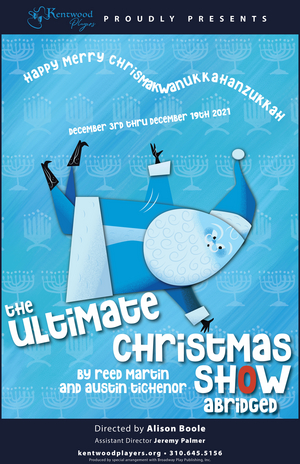 Feature: THE ULTIMATE CHRISTMAS SHOW (ABRIDGED) Auditions at Westchester Playhouse  Image