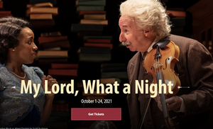 Ford's Theatre Performances of MY LORD, WHAT A NIGHT Begin in October 