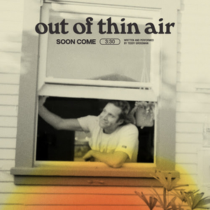 Teddy Grossman Shares New Single 'Out of Thin Air' 