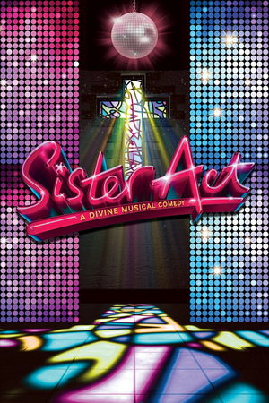 SISTER ACT to Open at the Long Beach Playhouse Image