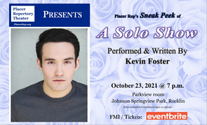 Placer Repertory Theater to Present Sneak-Peek Reading of Kevin Foster's New Solo Show 