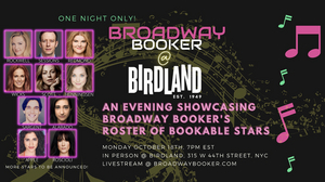 Kate Rockwell, Teal Wicks & More Join Lineup for BROADWAY BOOKER @ Birdland 