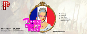 THE REVOLUTIONISTS Will Be Performed By Palo Alto Players Next Month  Image